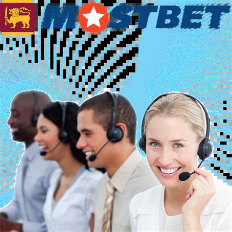 Mostbet Customer Support Team: Help and Assistance.